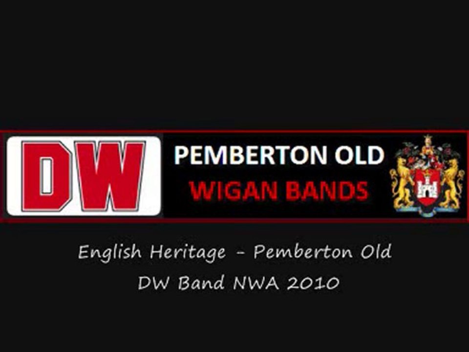 English Heritage - Pemberton Old DW Band NWA 2010