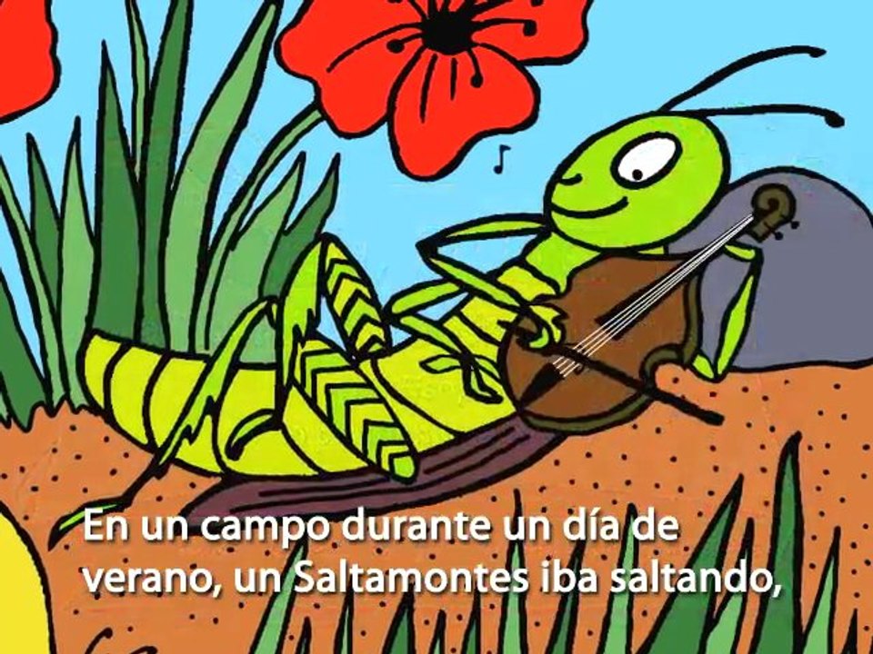 Fairy Tale: The Ant and the Grasshopper (La Hormiga y el Sal
