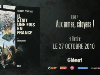 IL ETAIT UNE FOIS EN FRANCE T4 / Bande-annonce