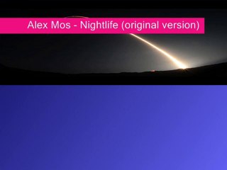 Alex Mos - Nightlife (original version)