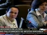 Reacciones OEA por fallecimiento de Kirchner