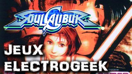 Jeux Electrogeek 59 test "Soulcalibur " [DC]