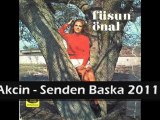 Dj Özgür Akcin ft Füsun Önal - Senden Baska 2011 Remix