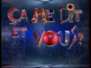 Génerique De L'emission ça Me Dit Et Vous août 1995 TF1