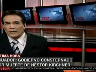 Perú, Ecuador y Unasur consternados por muerte de Kirchner