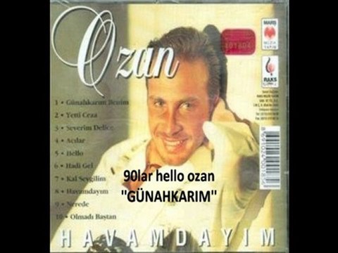 90lar,günahkarım,ozan,hello,müzik,hello ozan,90lar müzik