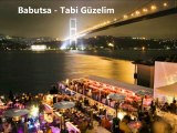 Babutsa Tabi Güzelim Yüksek Kalite Dinleyin