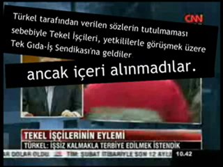 türkel konuşuyor tekel işçileri direniyor