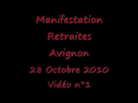 Manifestation retraites Avignon 28 Octobre 2010 N°1