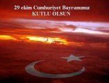 29 EKİM CUMHURİYET BAYRAMIMIZ KUTLU OLSUN