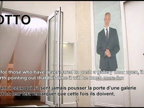 OTTO le gardien de l'art contemporain, FIAC 2010 Honoré d' O