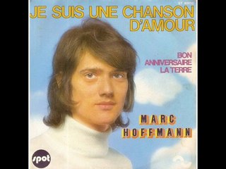 Marc Hoffmann Je suis une chanson d'amour (1972)