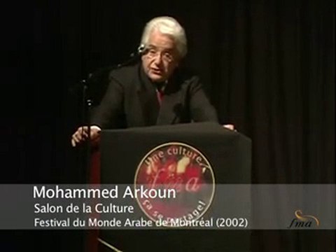7 25 Mohammed Arkoun au Festival du Monde Arabe de Montreal