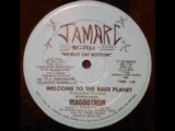 Maggotron Welcome To The Planet Of Bass