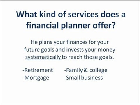 What Services does a Financial Planner Offers