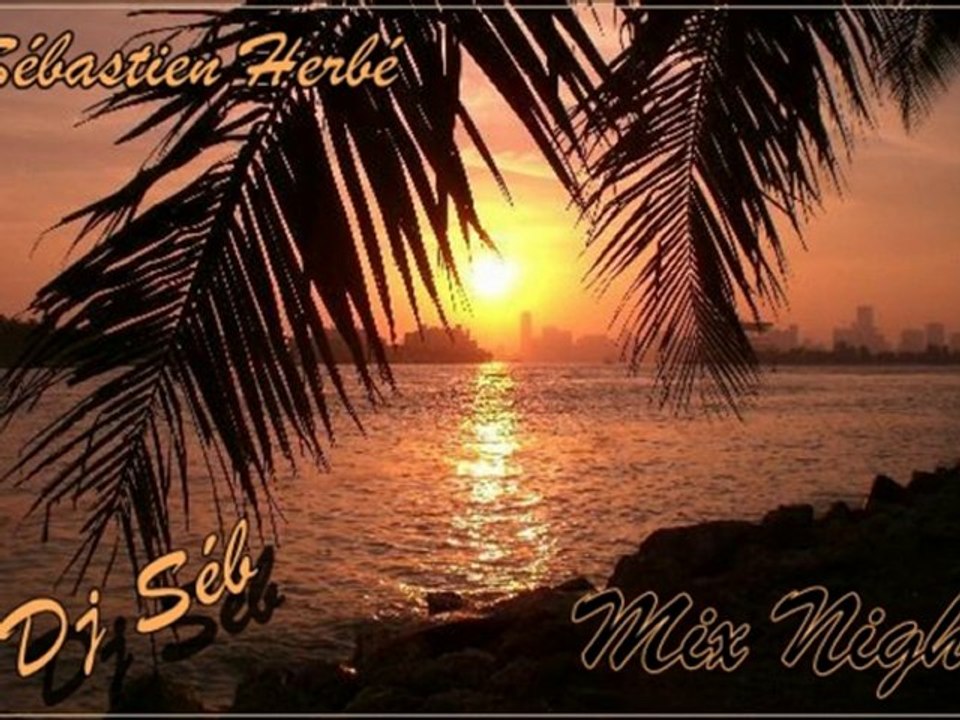 Dj Séb Mix pendant 15 minutes