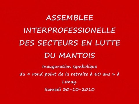 Inauguration du Rond Point de LIMAY 30 10 2010