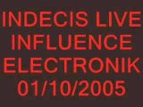 INDECIS LIVE 01.10.2005