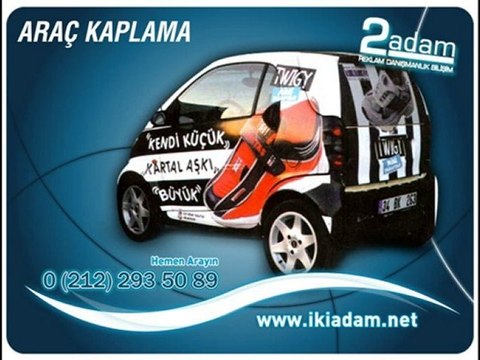 Araç Reklam Giydirme - Araç Reklam Kaplama - ikiadam.net