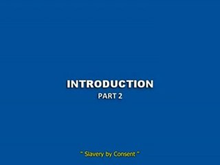 Slavery by Consent Pt.2 (Introduction)VOSTFR by nemesisnom