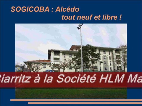 SOGICOBA Biarritz SA HLM ERILIA Vente 650 logements sociaux