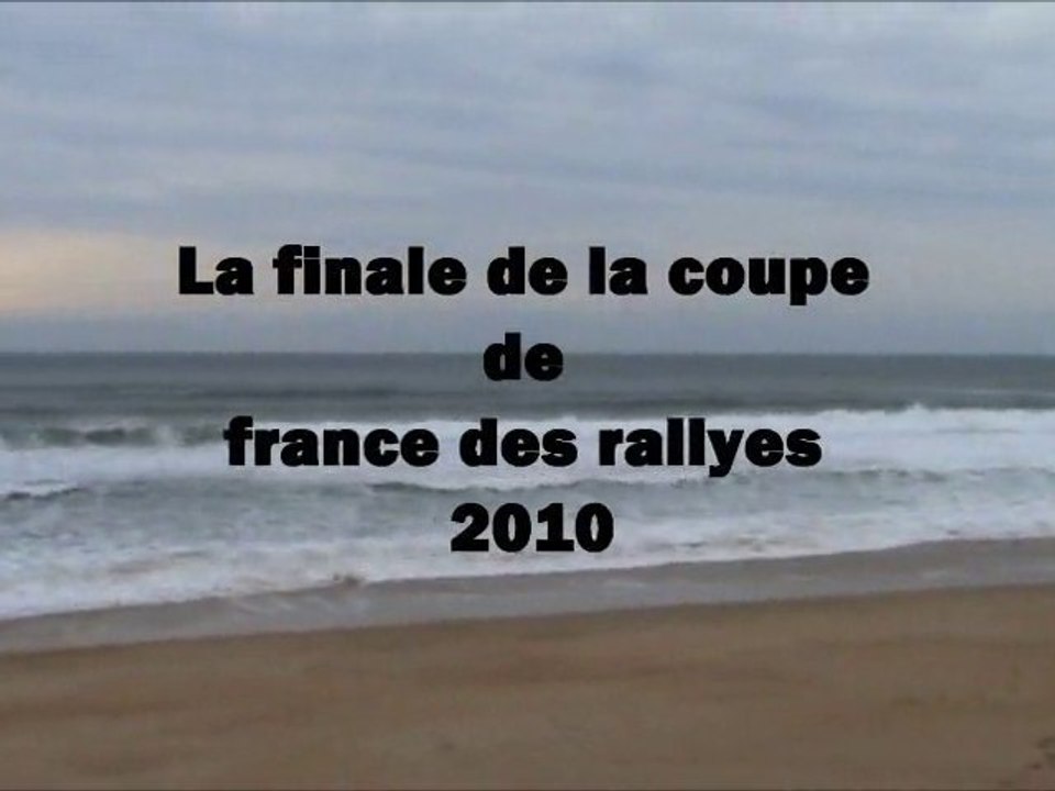 finale de la coupe de france des rallyes 2010