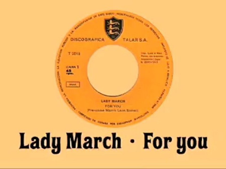 Lady March - For you