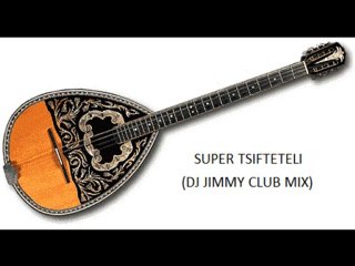 Super Tsifteteli (DJ JIMMY CLUB MIX)