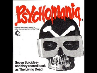 Original Soundtrack -- Psychomania ( part II)