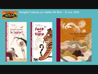 HongFei Cultures sur Vallée FM - 31 oct. 2010 - PARTIE 1