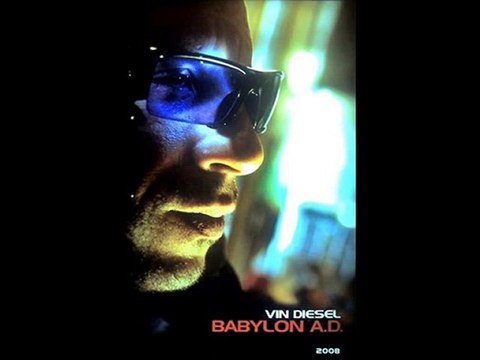 Babylon A.D, Free Online Forum & Discussions, Synopsis, ...