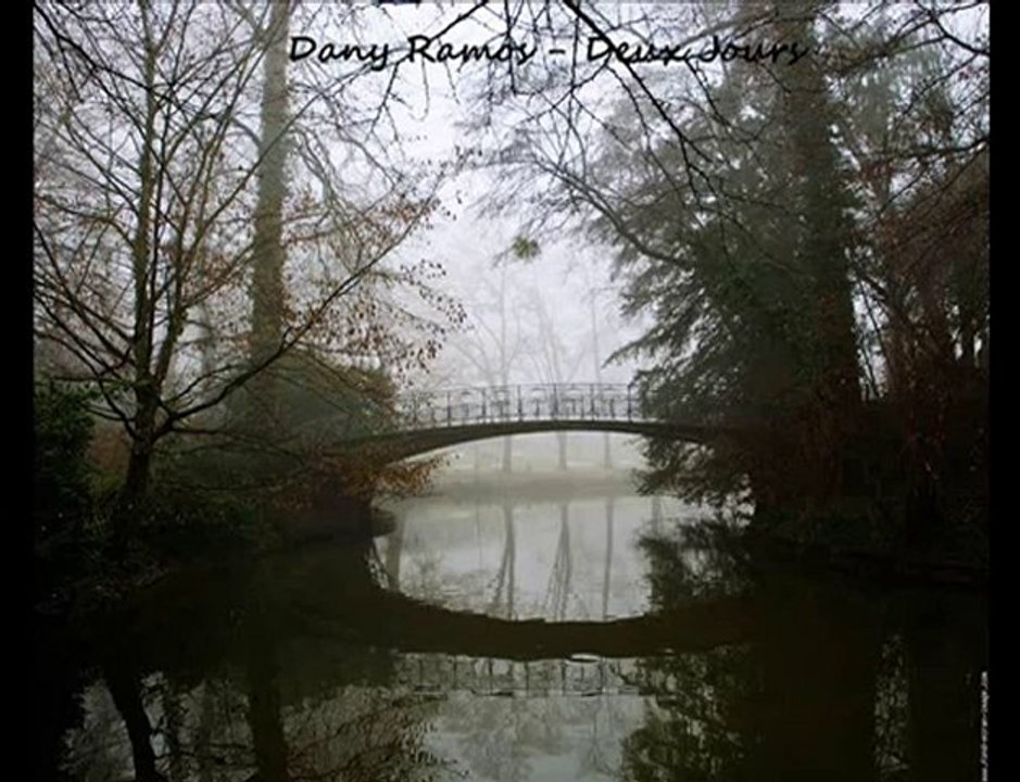 Dany Ramos - Deux Jours