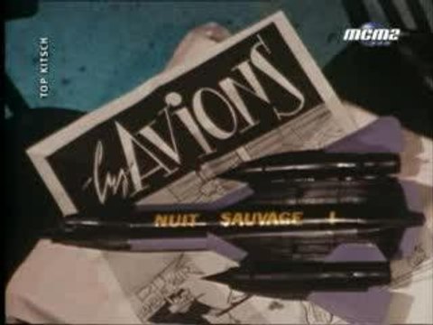 Les Avions - Nuit Sauvage