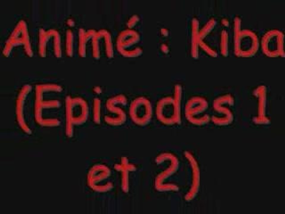Kiba zic tsubasa Chronicle