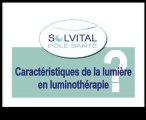 Caractéristiques de la lumière en luminothérapie