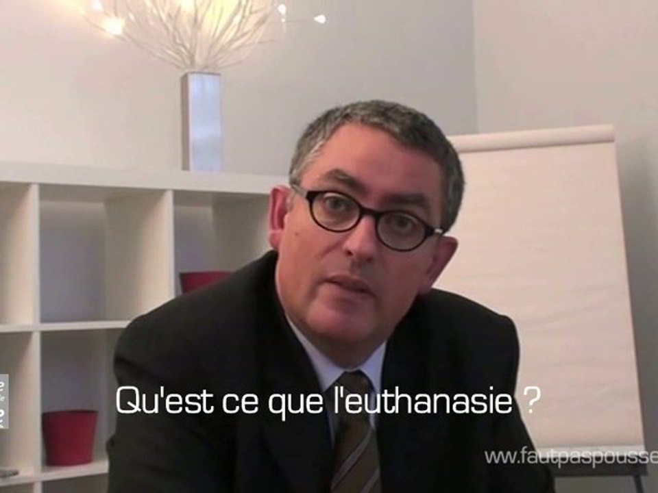 Qu'est ce que l'euthanasie ?