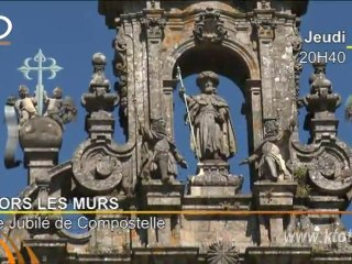 Hors les Murs : le Jubilé de Compostelle