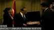 Caracas y Ankara firman nuevos convenios de energía y vivienda