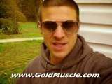 Jersey Shore Guy Recommends www.GoldMuscle.com