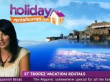 St Tropez Vacation Rentals | St Tropez Holiday Homes