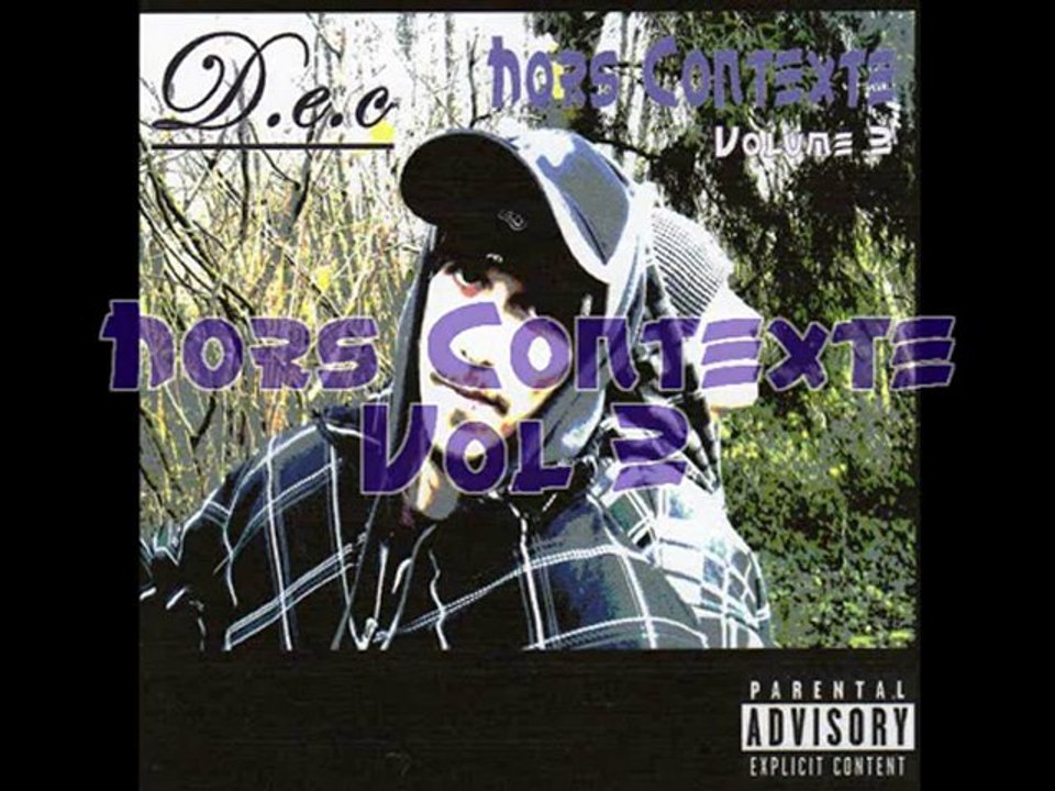 D.e.c - Quand j'rap ft Dragon