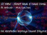 dJ AlEM - Albert Neve & David Obek ft. Ambush - Atun Con Pan