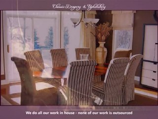 Classic Drapery & Upholstery - Toronto - Ontario