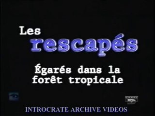 Les Rescapés, Égarés dans la Forêt Tropicale - 1 de 3
