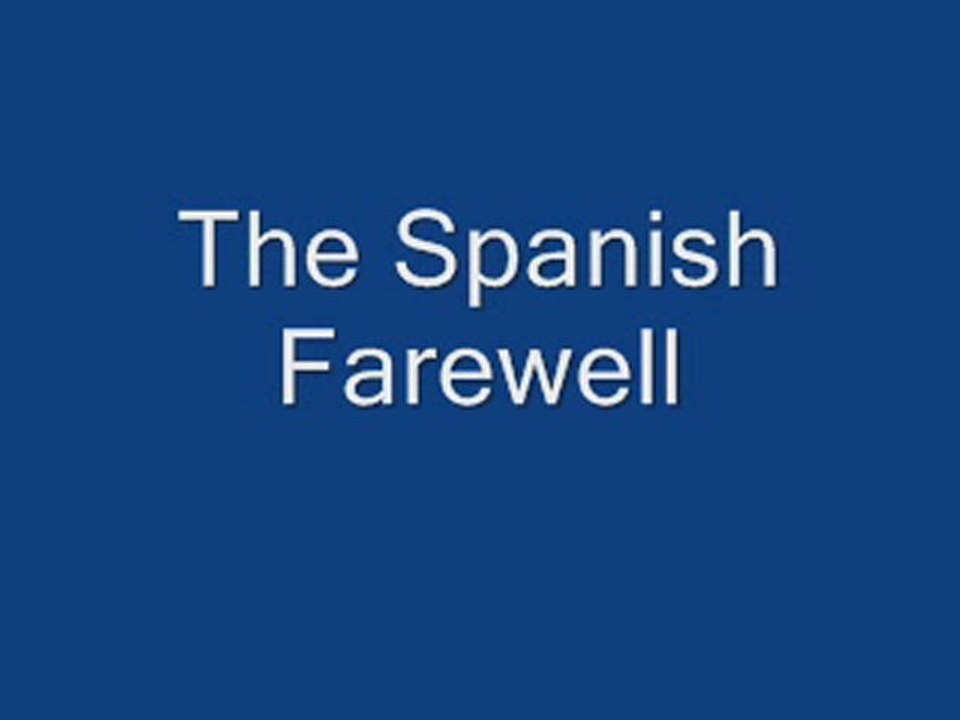 Record Sequence - Spanish Farewell