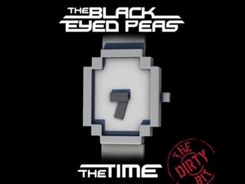 Black Eyed Peas - The Time (The Dirty Bit) Remix