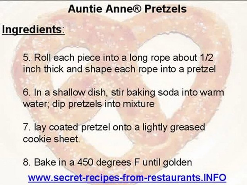 AUNTIE ANNE PRETZELS secret restaurant recipes