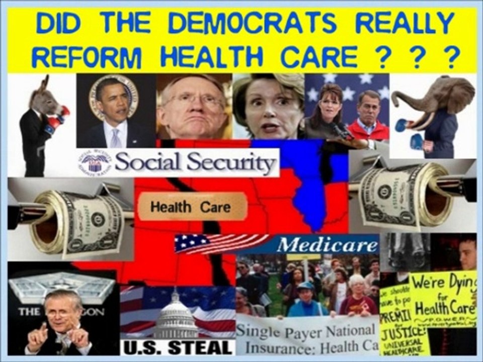 DID DEMOCRATS REALLY REFORM HEALTH CARE?