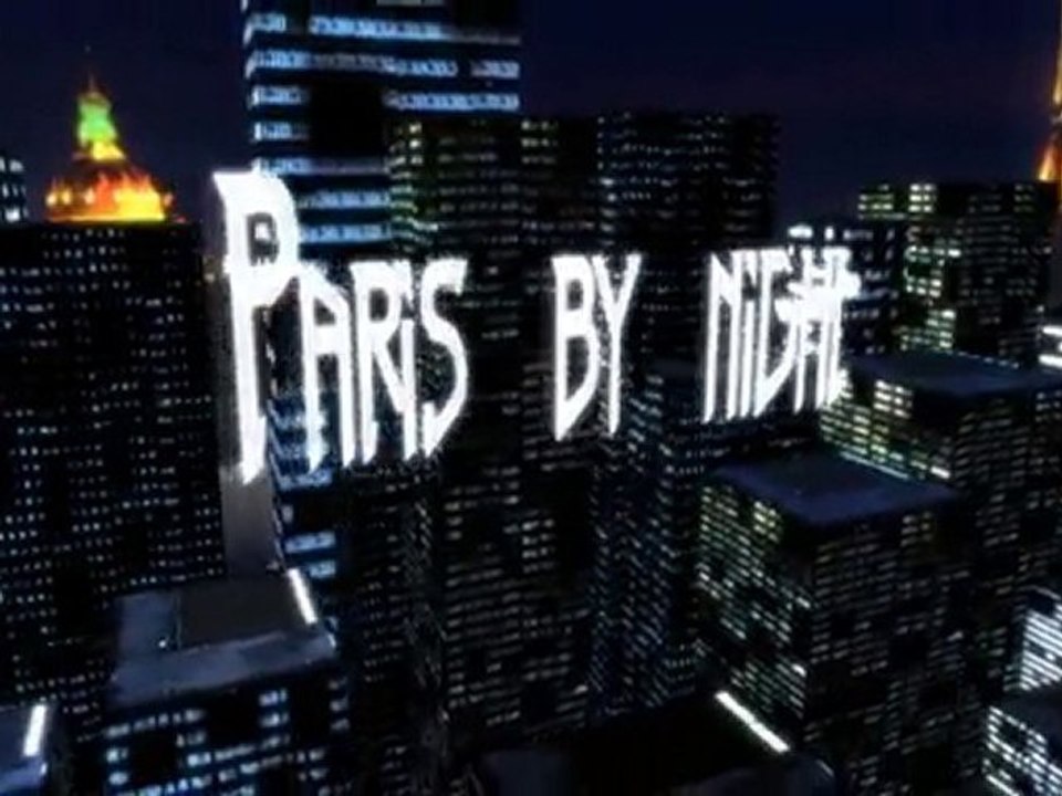 Paris by Night - Trailer