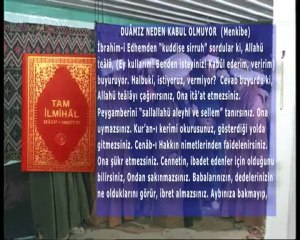 Düâmız neden kabûl olmuyor